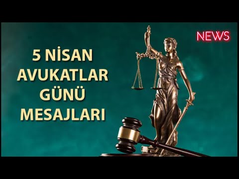 #Nisan_Avukatlar_Günü5 Avukatlar Günü kutlama mesajları 2023 (Resimli, yazılı) Arkadaşa, eşe, anney