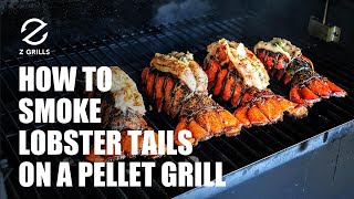 How to Smoke Lobster Tails to Perfection With Tommy - A Step-by-Step Guide | Z Grills
