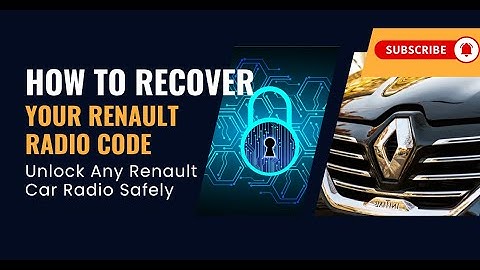 How to Recover Your Renault Radio Code | Unlock Any Renault Car Radio Safely