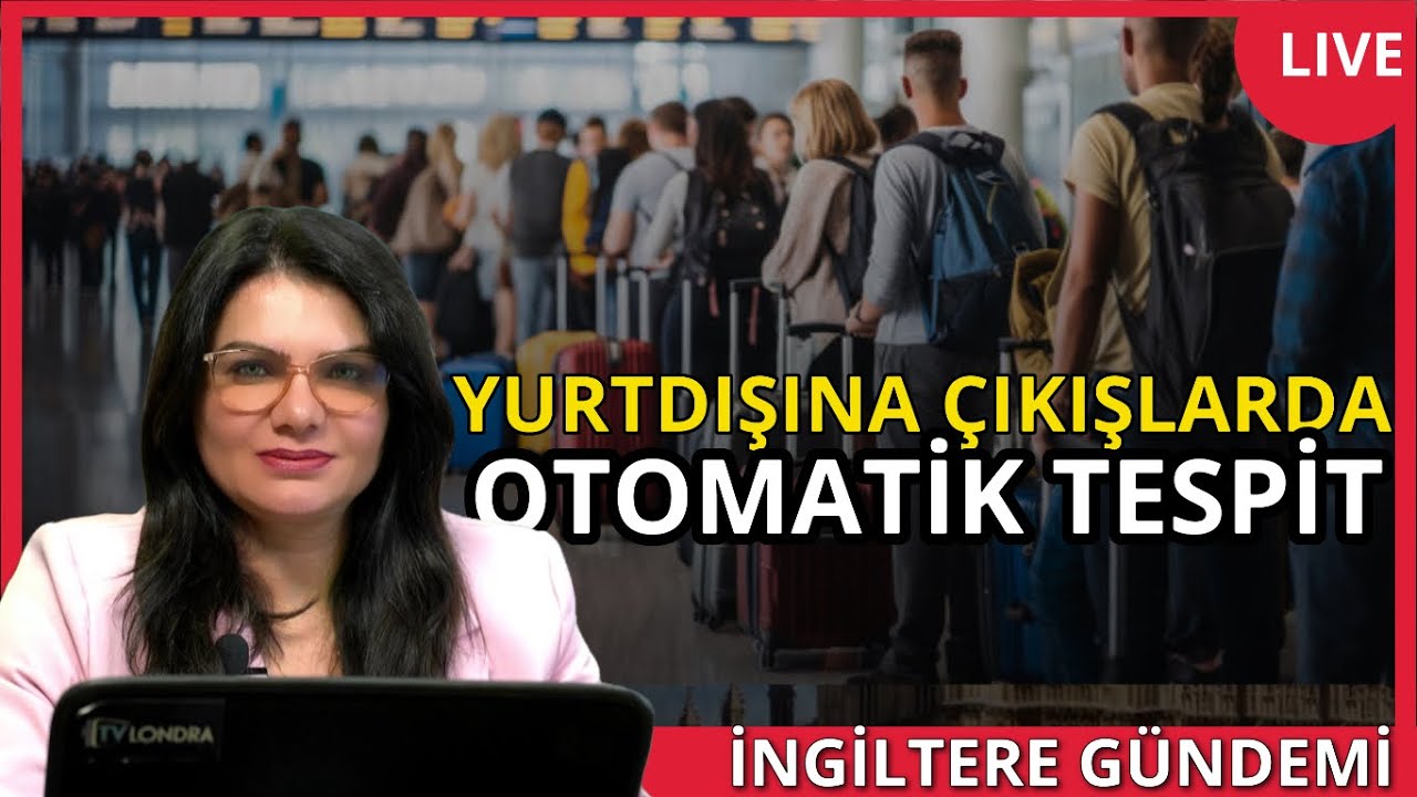 İngiltere Gündemi:Universal Credit'e geçmeyene kesinti, 3 kez yurtdışı çıkana tespit,