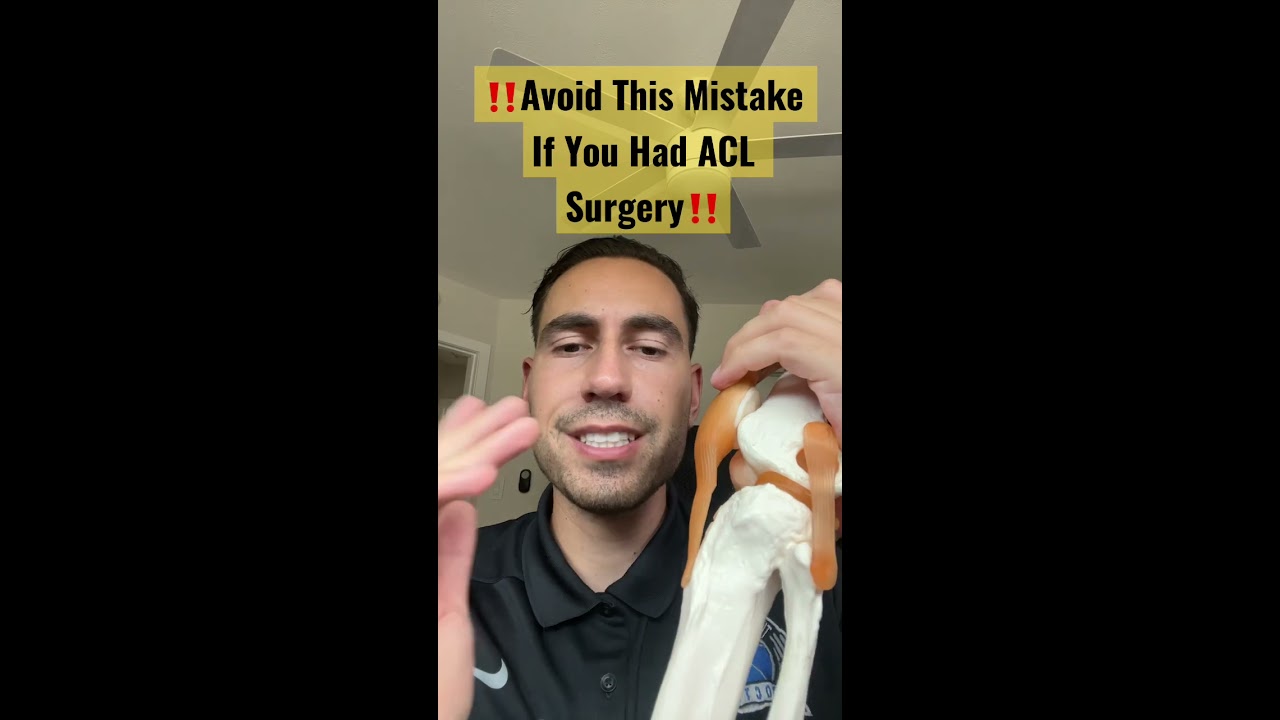 Avoid This Mistake After ACL Reconstruction Surgery Shorts