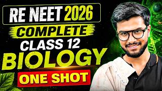 🧬 RE-NEET 2026 🔥 | Complete Class 12 Biology One Shot 🚀 | By Subash Sir