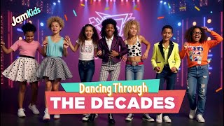 DANCING THROUGH THE DECADES - JAM KIDS