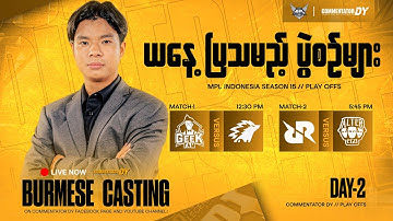 LIVE | MPL ID Season 15 Playoffs Day 2
