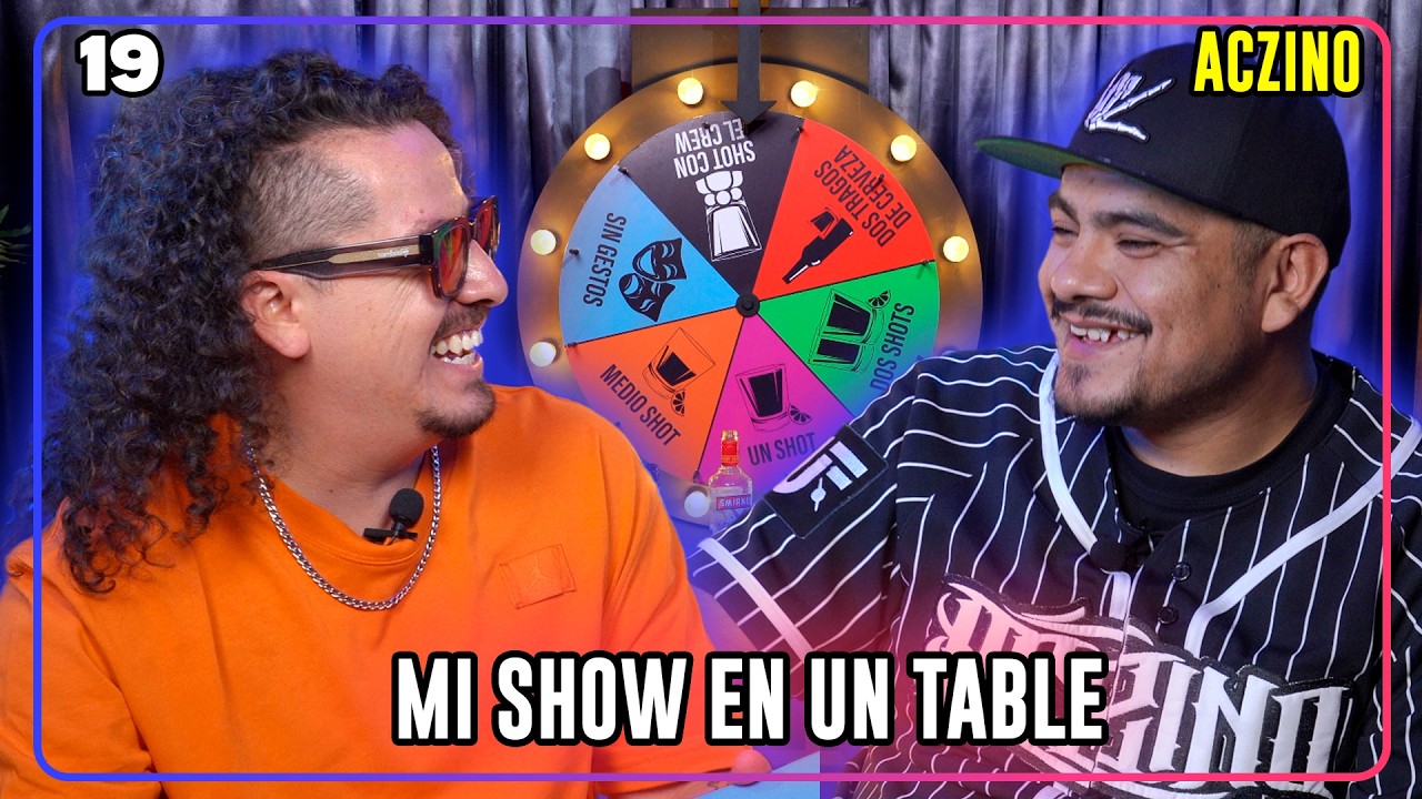 Verdad o shot T2. EP19 Mi show en un table | Aczino