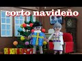 Corto navideño ❄