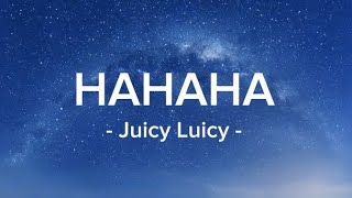 Juicy Luicy - HAHAHA (lirik lagu)