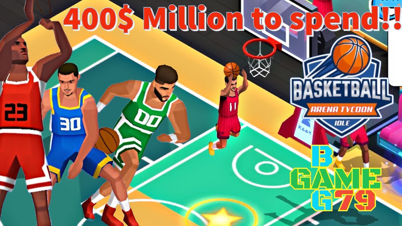 Idle BASKETBALL ARENA TYCOON - $400 MILLION to upgrade all items plus 