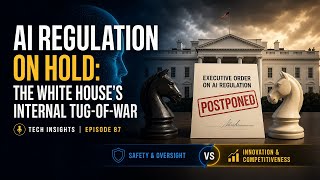 AI Regulation on Hold: The White House's Internal Tug-of-War