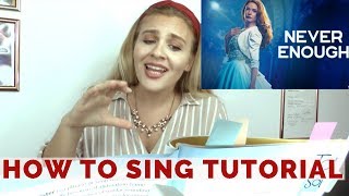 How to sing NEVER ENOUGH / For beginners