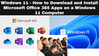 Windows 11 - How to Download and Install Microsoft Office 365 Apps on a Windows 11 Computer screenshot 4