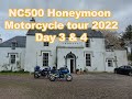 NC500 Honeymoon Motorcycle tour May 2022 Part 2