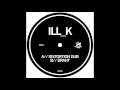 ILL_K  - Distortion Dub (FAV002)