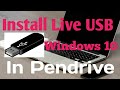 Windows 10 live usb installation using pendrive install OS in pendrive and quick install in USB