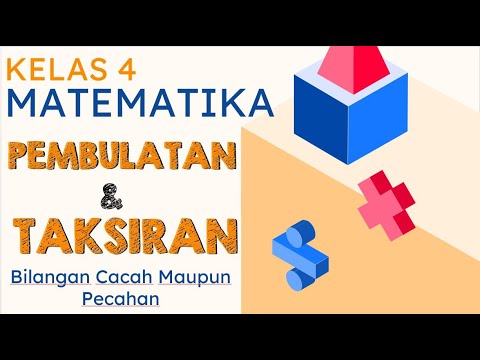 Matematika Kelas 4 Sd Pembulatan Dan Penaksiran Bilangan Youtube Matematika Kelas 4 Sd Pembulatan Dan Penaksiran Bilangan Youtube