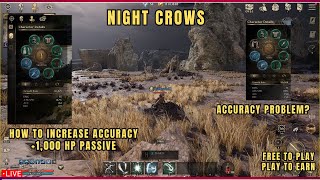 Night Crows | How to Increase Accuracy , +1,000 HP Passive ( Tagalog )