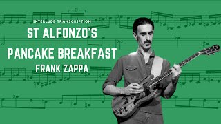 St Alfonzo&#39;s Pancake Breakfast - Frank Zappa (Rollo Interior Transcription)