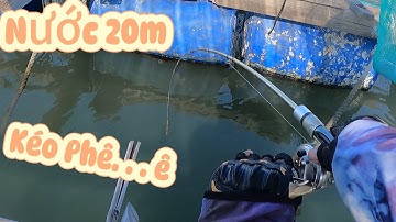 Kéo Cá Ở Độ Sâu 20M Bằng Cần ikada | Câu Cá Biển Vũng Tàu ✅