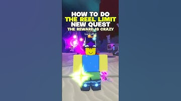 The Reel Limit Quest Tutorial on FISCH 🤩🔥 #roblox #fisch #robloxfisch