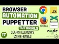 Find hidden elements using Frames | Puppeteer #17 | Urdu & Hindi