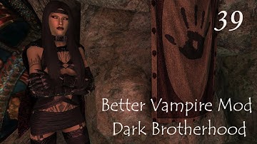 Skyrim SE Better Vampire Mod - Evil Run 39