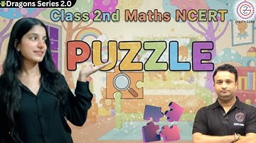 Puzzle | Class 2 MATHS Chapter 11 Solution & Explanation | New NCERT Joyful