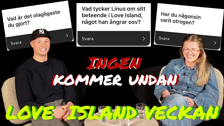 "ALLA VILL CHECKA AV EN SUGAR MOMMY" - Linus från Love Island #59