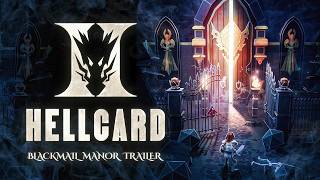 Hellcard II Blackmail Manor Trailer
