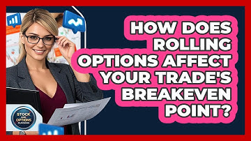 How Does Rolling Options Affect Your Trade