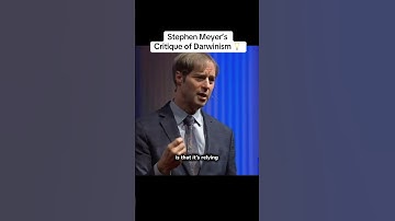 Stephen Meyer’s critique of Darwinism