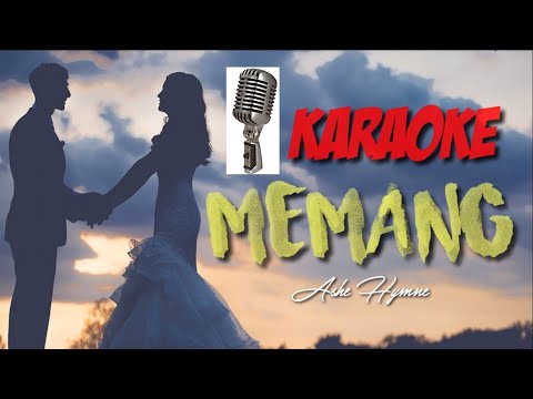Karaoke || MEMANG || Ashe Hymne