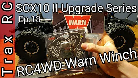 SCX10 II Upgrade Series: RC4WD Warn Winch + Wired Winch Control Unit | Ep. 18