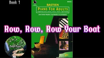 Row, Row, Row Your Boat (P37) | Bastien Piano For Adults Book 1