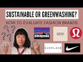 Sustainable or Greenwashing? How to Evaluate Fashion Brands