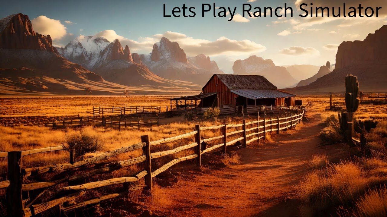Lets Play Ranch Simulator #4 - YouTube