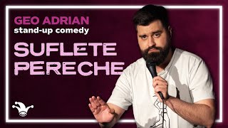 Geo Adrian | “Suflete Pereche” | Stand Up Comedy