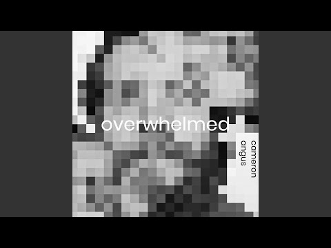 Watch Overwhelmed on YouTube