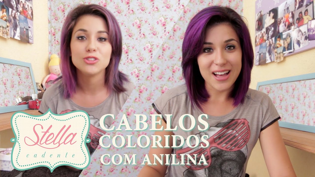 Colorindo os cabelo com anilina - Stella Cadente
