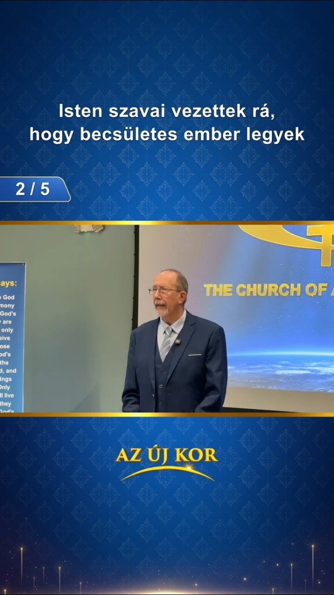 Isten szavai vezettek rá, hogy becsületes ember legyek (2/5)