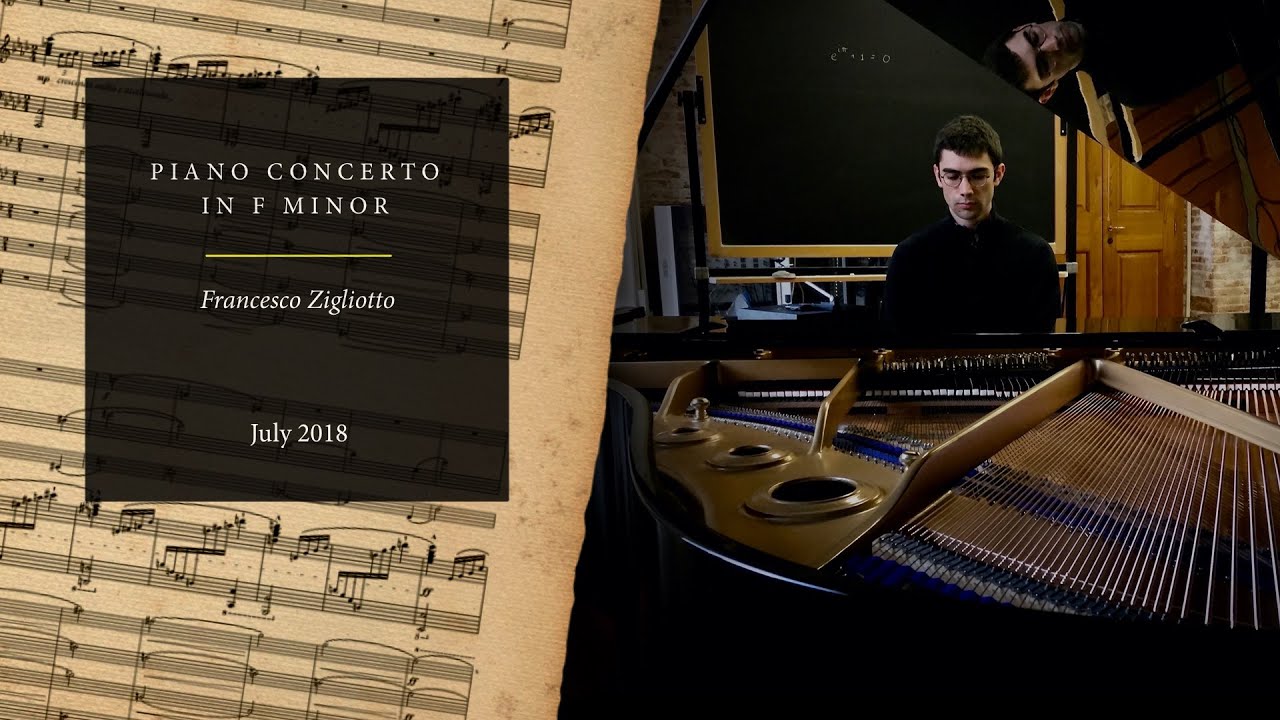F. Zigliotto: Piano Concerto No. 1 in F minor