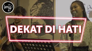 DEKAT DI HATI - RAN LIVE COVER NADIA & YOSEPH #INDOMUSIKDAY