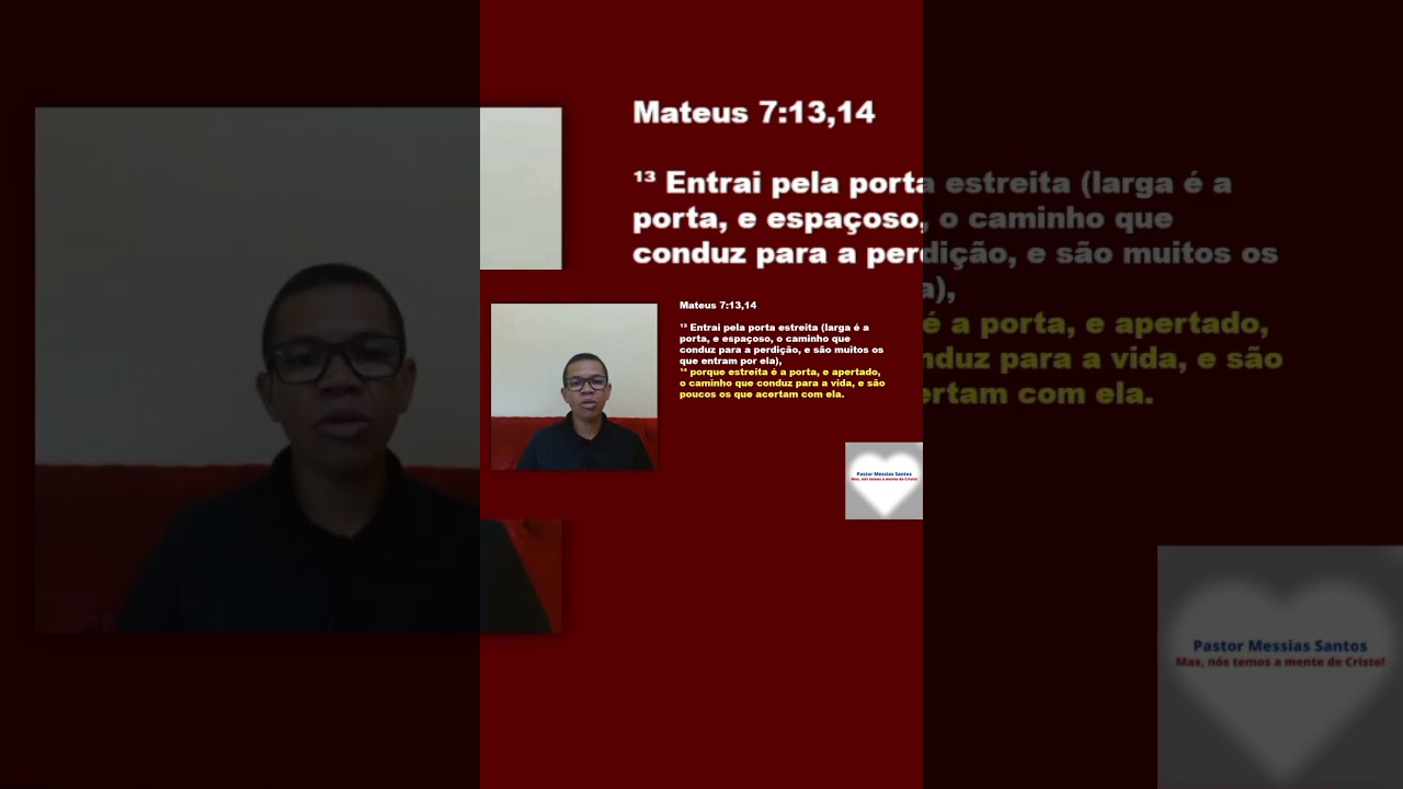 AS DUAS PORTAS. Mateus 