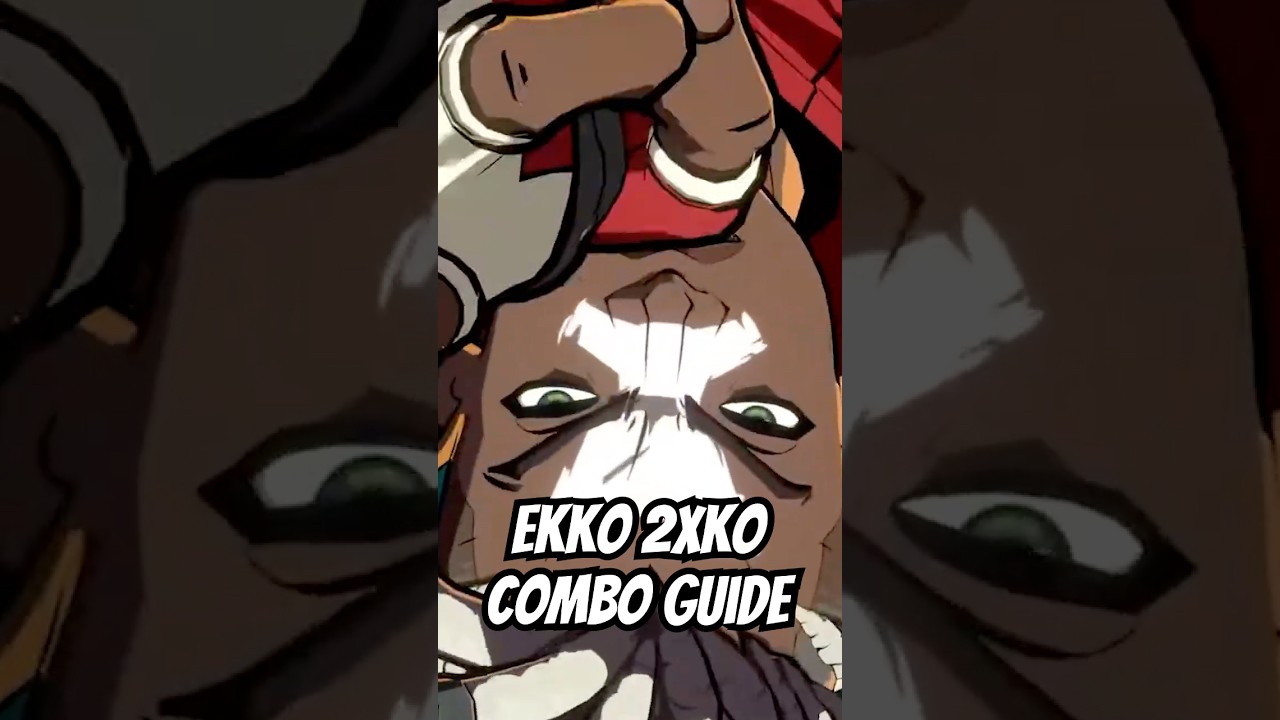 2XKO Ekko Combo Guide #2xko #guide #combo #ekko - YouTube
