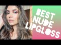 BEST NUDE LIP GLOSS available IN INDIA 💄|