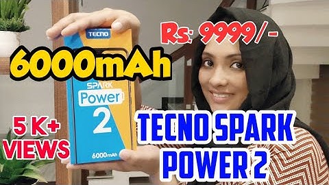 Tecno Spark Power 2|6000mAh|Unboxing|10k