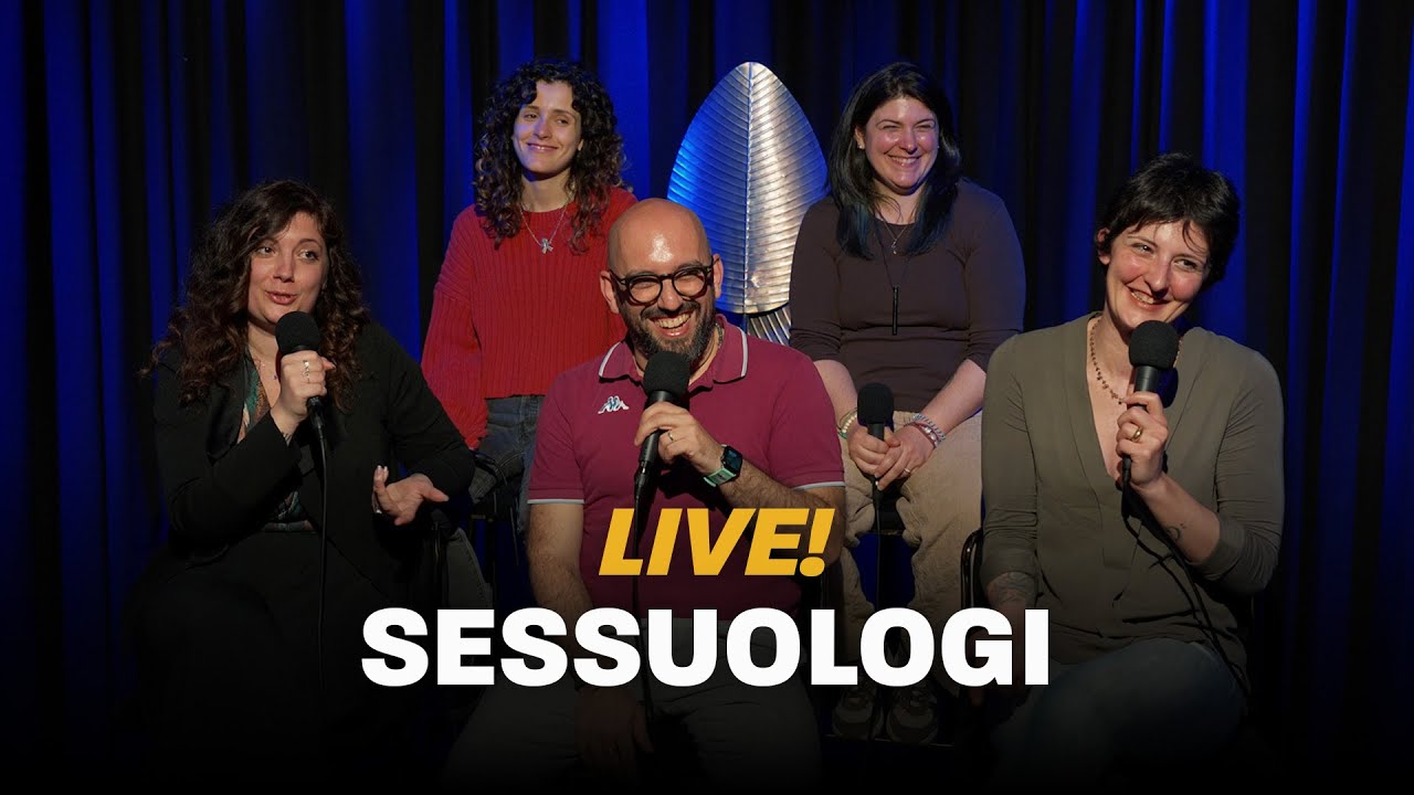 LIVE! Le confessioni dei SESSUOLOGI: falsi miti, drammi moderni e strane convinzioni