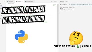 Como Convertir de BINARIO a Decimal  en Python  Fácil y rápido 