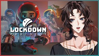 【VOD HIGHLIGHT】 FIRST TIME LOCKDOWN PROTOCOL WITH VTUBERS
