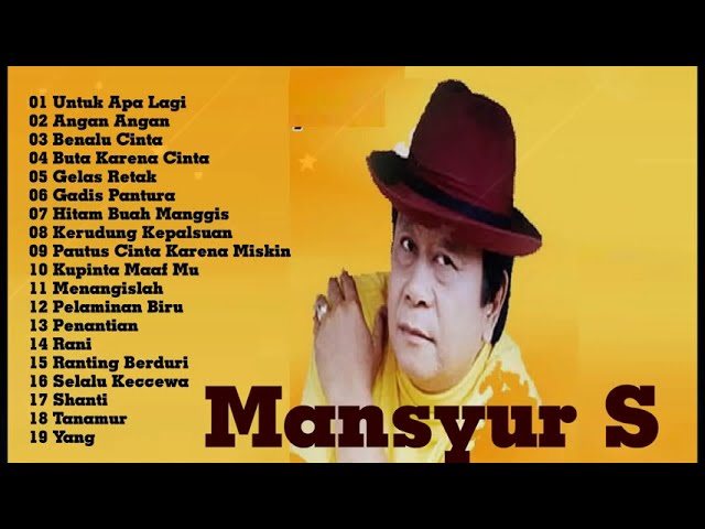 mansyur s full album 20 lagu terbaik mansyurs full dangdut original class=
