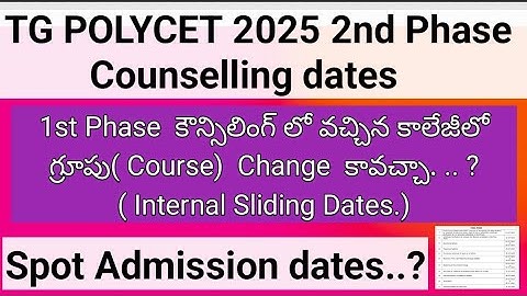 TG POLYCET 2025 2nd Phase Counselling dates|| TG POLYCET Internal Sliding || TS POLYCET